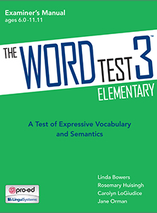 WORD Test 3-Elementary Virtual Examiner's Manual